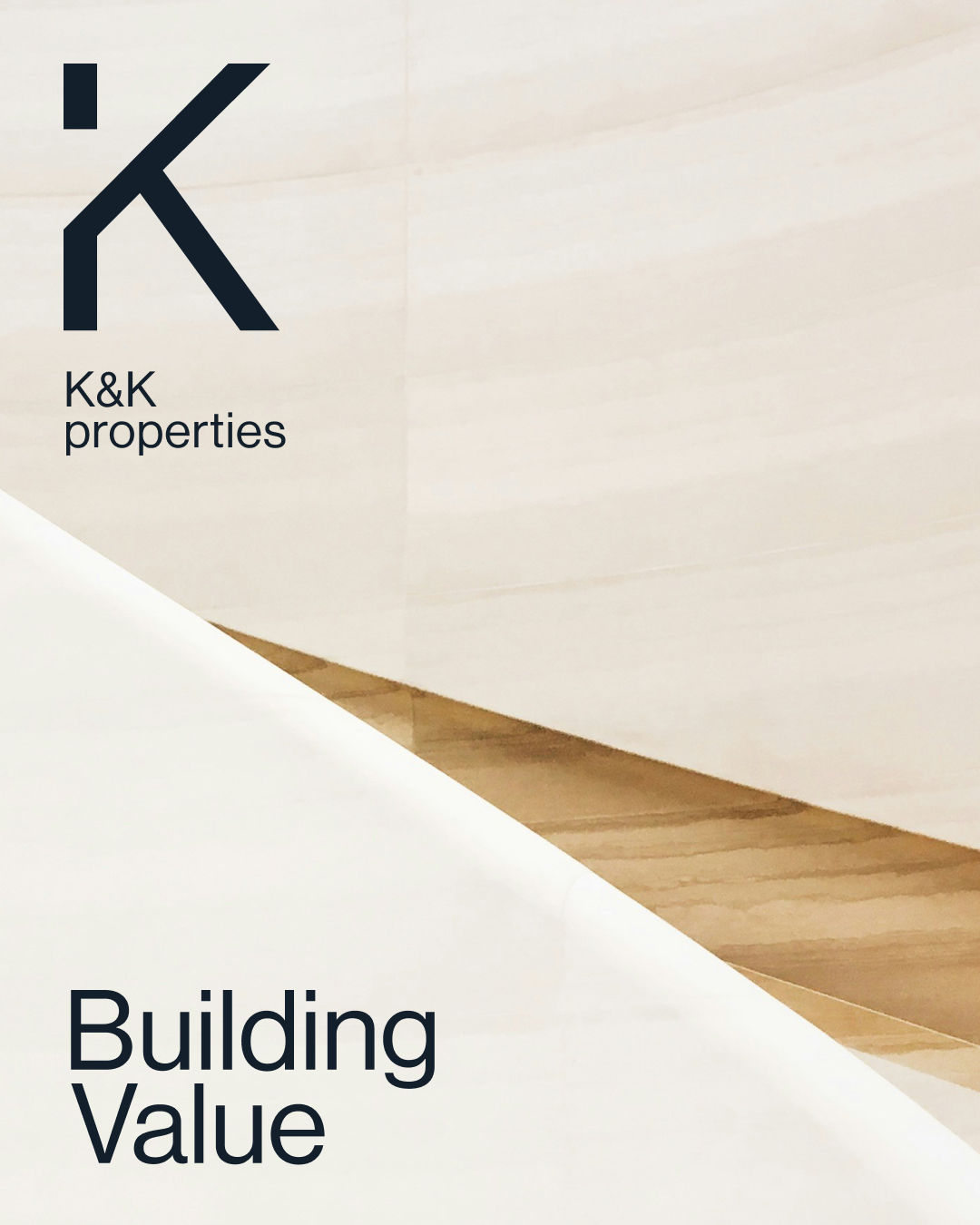K&K Properties visual identity poster with the Building Value message